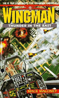 Thunder in the East: No 4 (Wingman) Paperback I33420